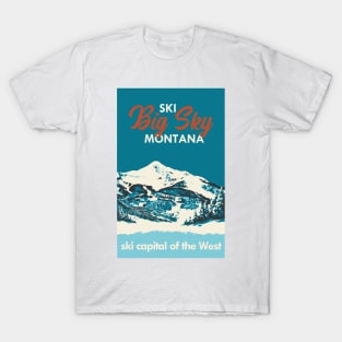 Ski Big Sky Montana Vintage Ski Poster T-Shirt